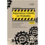 Ficha técnica e caractérísticas do produto Livro - Segurança e Saúde do Trabalho