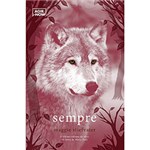 Ficha técnica e caractérísticas do produto Livro - Sempre - Série os Lobos de Mercy Falls