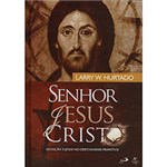 Ficha técnica e caractérísticas do produto Livro - Senhor Jesus Cristo