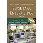 Ficha técnica e caractérísticas do produto Livro - Sepse para Enfermeiros