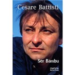 Ficha técnica e caractérísticas do produto Livro - Ser Bambu