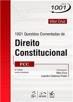 Ficha técnica e caractérísticas do produto Livro - Série 1001 - 1001 Questões Comentadas de Direito Constitucional - FCC