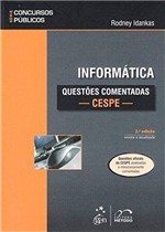 Ficha técnica e caractérísticas do produto Livro - Série Concursos Públicos - Informática - Questões Comentadas - CESPE