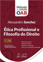 Ficha técnica e caractérísticas do produto Livro - Série Método de Estudo OAB - Ética Profissional e Filosofia do Direito