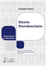 Ficha técnica e caractérísticas do produto Livro - Série Provas e Concursos - Direito Previdenciário