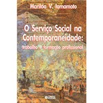 Ficha técnica e caractérísticas do produto Livro - Serviço Social na Contemporaneidade: Trabalho e Formação Profissional