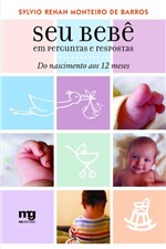 Ficha técnica e caractérísticas do produto Seu Bebê em Perguntas e Respostas - Mg Editores