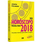 Ficha técnica e caractérísticas do produto Livro - Seu Horóscopo Pessoal para 2018