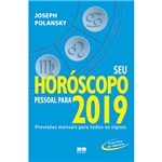 Ficha técnica e caractérísticas do produto Livro - Seu Horóscopo Pessoal para 2019