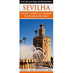 Livro - Sevilha - Guia e Mapa - a Cidade na Palma da Mão
