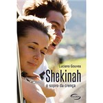 Ficha técnica e caractérísticas do produto Livro - Shekinah: o Sopro da Crença