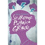 Ficha técnica e caractérísticas do produto Livro - Síndrome Psíquica Grave