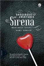 Ficha técnica e caractérísticas do produto Livro - Sirena (Vol.1 Dangerous Creatures)