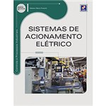 Ficha técnica e caractérísticas do produto Livro - Sistemas de Acionamento Elétrico: Série Eixos