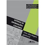 Ficha técnica e caractérísticas do produto Livro - Sistemas de Informações Contábeis: uma Abordagem Gerencial