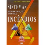 Ficha técnica e caractérísticas do produto Livro - Sistemas de Prevenção Contra Incêndios