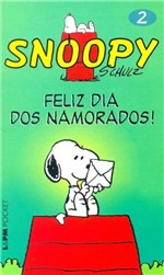 Ficha técnica e caractérísticas do produto Livro - Snoopy 2 – Feliz Dia dos Namorados!
