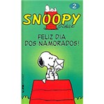 Ficha técnica e caractérísticas do produto Livro - Snoopy: Feliz Dia dos Namorados! -