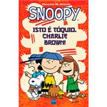 Ficha técnica e caractérísticas do produto Livro - Snoopy: Isto é Tóquio, Charlie Brown!