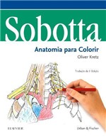 Ficha técnica e caractérísticas do produto Livro - Sobotta Anatomia para Colorir