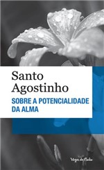 Ficha técnica e caractérísticas do produto Livro - Sobre a Potencialidade da Alma - Ed. Bolso
