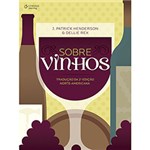 Ficha técnica e caractérísticas do produto Livro - Sobre Vinhos