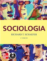 Ficha técnica e caractérísticas do produto Livro - Sociologia - Schaefer @@ - Mcgraw