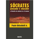 Ficha técnica e caractérísticas do produto Livro - Socrates Pensador e Educador - a Filosofia do Conhece-Te a Ti Mesmo