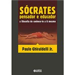 Ficha técnica e caractérísticas do produto Livro - Sócrates - Pensador e Educador: a Filosofia do Conhece-Te a Ti Mesmo