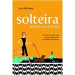 Livro - Solteira no Rio de Janeiro