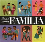 Ficha técnica e caractérísticas do produto Livro - Somos uma Família