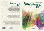 Ficha técnica e caractérísticas do produto Livro - Sonha, Zé
