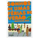 Ficha técnica e caractérísticas do produto Livro - Sonhos de Umas Férias de Verão