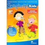 Ficha técnica e caractérísticas do produto Livro - Spaghetti Kids - Student's Book - Pack 2
