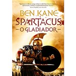 Ficha técnica e caractérísticas do produto Livro - Spartacus: o Gladiador