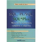 Ficha técnica e caractérísticas do produto Livro - SQL, PL/SQL, SQL*PLus - Manual de Referência Completo e Objetivo
