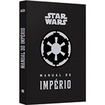 Ficha técnica e caractérísticas do produto Livro - Star Wars - Manual do Império
