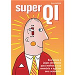 Ficha técnica e caractérísticas do produto Livro - Super QI