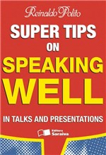 Ficha técnica e caractérísticas do produto Livro - Super Tips On Speaking Well In Talks And Presentations