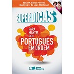 Ficha técnica e caractérísticas do produto Livro - Superdicas para Manter Seu Português em Ordem