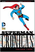 Ficha técnica e caractérísticas do produto Livro - Superman – Crônicas Vol 3