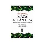 Ficha técnica e caractérísticas do produto Livro - Sustentavel Mata Atlantica