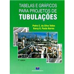 Ficha técnica e caractérísticas do produto Livro - Tabelas e Gráficos para Projetos de Tubulações