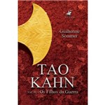 Ficha técnica e caractérísticas do produto Livro - Tao Kahn: os Filhos da Guerra