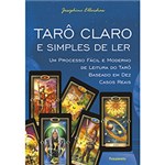Ficha técnica e caractérísticas do produto Livro - Tarô Claro e Simples de Ler