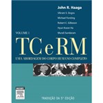 Ficha técnica e caractérísticas do produto Livro - TC e RM - uma Abordagem do Corpo Humano Completo