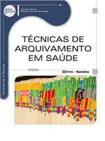 Ficha técnica e caractérísticas do produto Livro - Técnicas de Arquivamento em Saúde