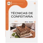 Ficha técnica e caractérísticas do produto Livro - Técnicas de Confeitaria - Série Eixos