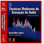 Ficha técnica e caractérísticas do produto Livro - Técnicas Modernas de Gravação de Áudio