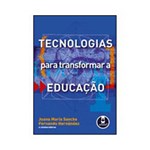 Ficha técnica e caractérísticas do produto Livro - Tecnologias para Transformar a Educação